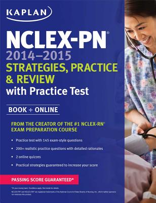 Nclex-PN 2014-2015 Strategies, Practice, and Review with Practice Test: Book + Online - Kaplan