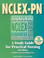 NCLEX-PN: A Study Guide for Practical Nursing (Book with CD-ROM for Windows 95+)