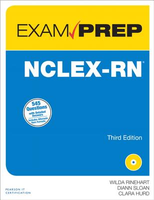 Nclex-RN Exam Prep - Rinehart, Wilda, and Sloan, Diann, and Hurd, Clara