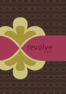 NCV, Revolve Bible, Leathersoft, Brown/Pink: The Perfect Bible for Teen Girls