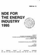 Nde for the Energy Industry - Asme Conference Proceedings, and Bray, Don E (Editor)