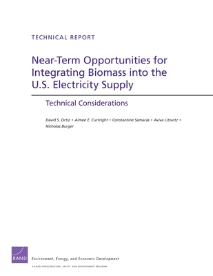 Near-Term Opportunities for Integrating Biomass into the U.S. Electricity Supply: Technical Considerations - Ortiz, David S