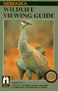 Nebraska Wildlife Viewing Guide
