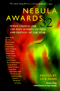Nebula Awards 32: SFWA's Choices for the Best Science Fiction and Fantasy of the Year
