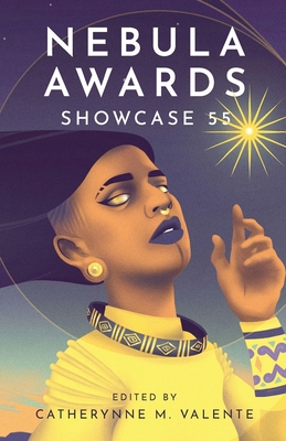 Nebula Awards Showcase 55 - Valente, Catherynne (Editor), and Pinsker, Sarah (Contributions by), and Chiang, Ted (Contributions by)