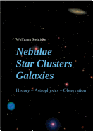 Nebulae Star Clusters Galaxies