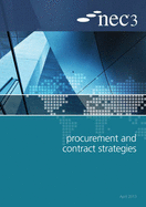 NEC3 Procurement and Contract Strategies Guide - NEC