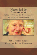 Necesidad de Comunicacion: Notas sobre las 14 Necesidades de Virginia Henderson