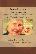 Necesidad de Comunicacion: Notas Sobre Las 14 Necesidades de Virginia Henderson