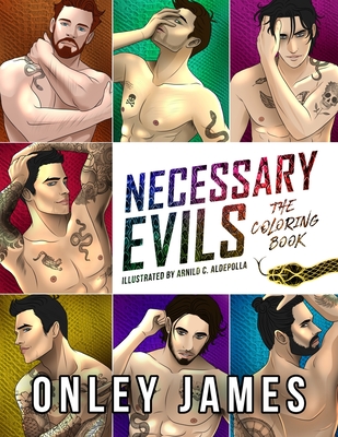 Necessary Evils: The Coloring Book - James, Onley