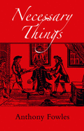Necessary Things: A Historical Novel for Today