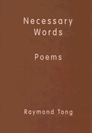 Necessary Words - Tong, Raymond