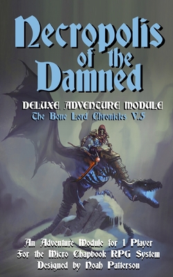 Necropolis of the Damned: Deluxe Adventure Module - 