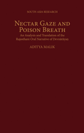 Nectar Gaze and Poison Breath: An Analysis and Translation of the Rajasthani Oral Narrative of Devnaaraayanu
