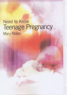 Need to Know: Teenage Pregnancy - Monro, Maroushka