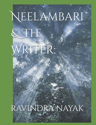 Neelambari & The Writer - Nayak, Ravindra Kumar