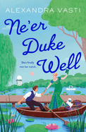 Ne'er Duke Well