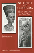 Nefertiti and Cleopatra: Queen-Monarchs Ancient Egypt - Samson, Julia