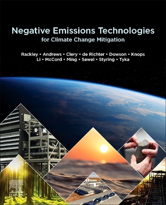 Negative Emissions Technologies for Climate Change Mitigation - Rackley, Steve A, and Ming, Tingzhen, and Li, Wei