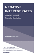 Negative Interest Rates: The Black Hole of Financial Capitalism