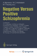 Negative versus positive schizophrenia
