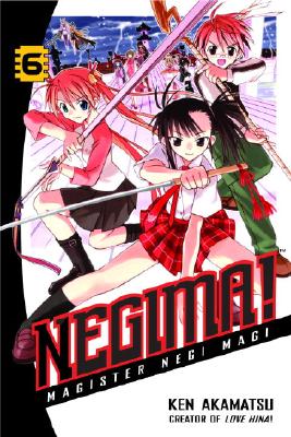 Negima!, Volume 6: Magister Negi Magi - Akamatsu, Ken