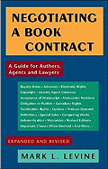 Negotiating a Book Contract: A Guide for Authors, Agents and Lawyers