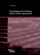Negotiating and Drafting Sports Venue Agreements