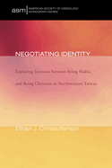 Negotiating Identity