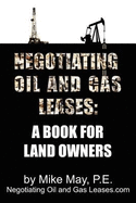 Negotiating Oil and Gas Leases