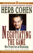 Negotiating the Game: Vol #1