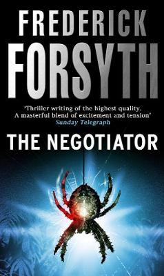 Negotiator, the - Forsyth, and Forsyth, Frederick