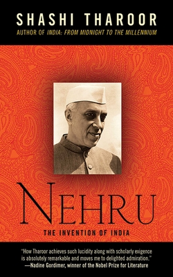 Nehru: The Invention of India - Tharoor, Shashi