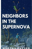 Neighbors in the Supernova