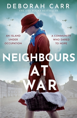 Neighbours at War - Carr, Deborah