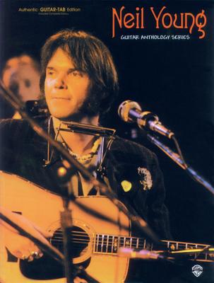 Neil Young -- Guitar Anthology: Authentic Guitar Tab - Young, Neil