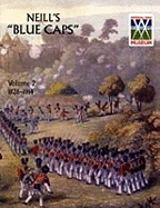 Neill's 'Blue Caps': 1826-1914