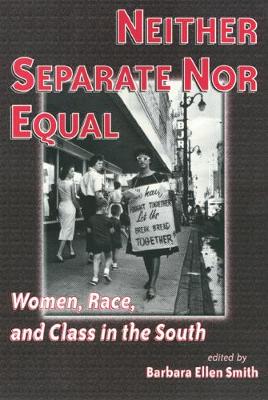 Neither Separate Nor Equal - Smith, Barbara, PhD, RN, FACSM, Faan