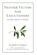 Neither Victims Nor Executioners