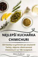 Nejleps? KuchaRka Chimichuri