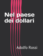 Nel Paese Dei Dollari