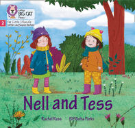 Nell and Tess: Phase 2 Set 4