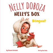 Nelly's Box - Nelly doboza: A Hungarian English bilingual children's book