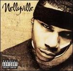 Nellyville [UK Bonus Track] - Nelly