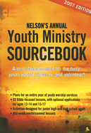 Nelson's Annual Youth Ministry Sourcebook