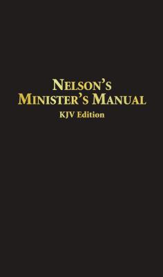 Nelson's Minister's Manual KJV - Thomas Nelson