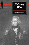 Nelson's War - Padfield, Peter