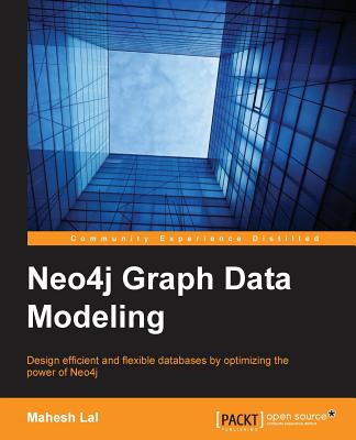 Neo4j Graph Data Modeling - Lal, Mahesh