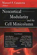 Neocortical Modularity and the Cell Minicolumn