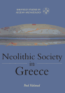Neolithic Society in Greece